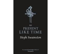 No Present Like Time: (Gollancz S.F.)