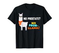 No Prob-Llama Prostate Removal Surgery Survivor Recovery T-Shirt