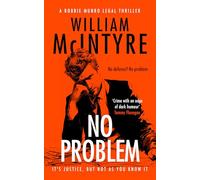 No Problem: A Robbie Munro Scottish Legal Thriller (The Robbie Munro Legal Thriller series)