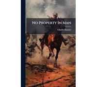 No Property In Man