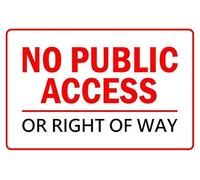 No public access or right of way prohibition sign - Self adhesive sticker (400mm x 300mm)