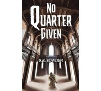 No Quarter Given