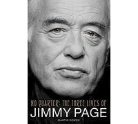 No Quarter: The Three Lives of Jimmy Page – Omnibus Press