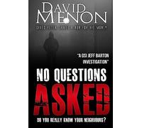 No Questions Asked: A Manchester crime story featuring DSI Jeff Barton: Volume 4