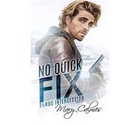 No Quick Fix: Torus Intercession Book One: 1
