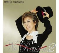 NO REASON 2 -MOTTO OTOKO GOKORO-(regular ed.) NO REASON 2