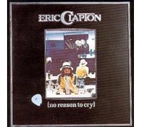 Eric Clapton No Reason To Cry Remaster CD NEW