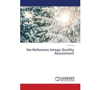No-Reference Image Quality Assessment
