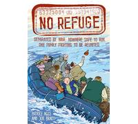 No Refuge (a Phoenix Comic Book, and eagerly awaited follow-up to No Country)