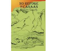 No Refuge in Canaan (Promised Land)