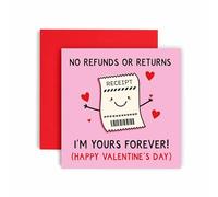 No Refunds or Returns - I'm Your's Forever - Funny Receipt Design - Valentine’s Anniversary Love - Valentine’s Anniversary Love - Card for Him Her - Blank Inside, 14.8 x 14.8 cm (No Refunds)