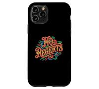 No Regerts Grammar Jokes Misspelled Tattoo Incorrect Quotes Case for iPhone 11 Pro