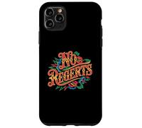 No Regerts Grammar Jokes Misspelled Tattoo Incorrect Quotes Case for iPhone 11 Pro Max