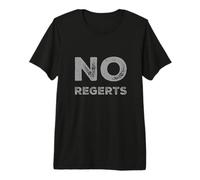 No Regerts Grammar Jokes Misspelled Tattoo Incorrect Quotes Premium T-Shirt