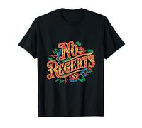 No Regerts Grammar Jokes Misspelled Tattoo Incorrect Quotes T-Shirt
