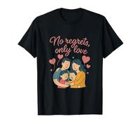 No Regrets Only Love Family Squad Graphic T-Shirt