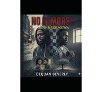 No Remorse: With Redemption