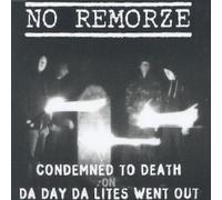No Remorze - Condemned to Death