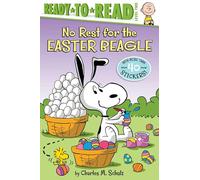 No Rest for the Easter Beagle (Peanuts: Ready-to-Read, Level 2)