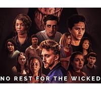 No Rest For The Wicked