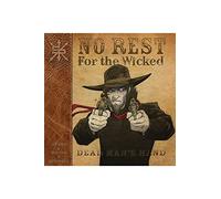 No Rest For The Wicked: Dead Man's Hand
