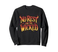 No Rest for the Wicked Fire Halloween gothic Sweatshirt