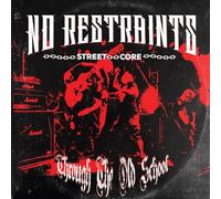 NO RESTRAINTS - THROUGH THE OLD SCHOOL (SINGLE-SIDED BLACK VINYL) [VINYL]
