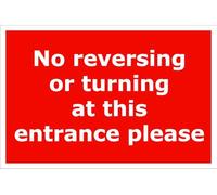 No Reversing or Turning at This Entrance | High Visibility Safety Warning Sign | Self-Adhesive Vinyl Sign for Workplace Office School Warehouse Public Building Indoor Outdoor Wall Door