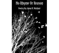No Rhyme Or Reason