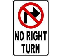 No Right Turn With Directional Arrows Sign. 8x12 inch