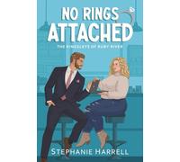 No Rings Attached: A Fake Dating Small-Town Romance (The Kingsleys of Ruby River)
