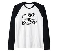 NO Risk NO Reward - Motivational Black Script Raglan Baseball Tee