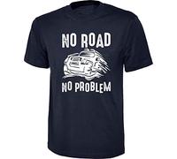 No Road No Problem T-Shirt Offroad Lovers Monster 4x4 Truck Adventure Vehicle Off-Roading Tracks Driver Camping Adults Unisex Gift Tee (Navy, 4XL)