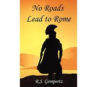 No Roads Leads to Rome
