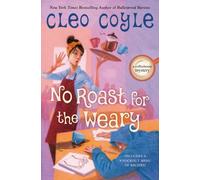 No Roast for the Weary