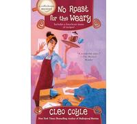 No Roast for the Weary (Coffeehouse Mystery, 21)