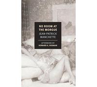 No Room at the Morgue (New York Review Books Classics)
