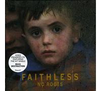 Faithless - No Roots