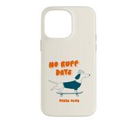 No Ruff Days Dachshund Skateboard Dog Weiner Dog Doxie Case for iPhone 14 Pro Max