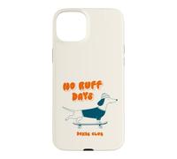 No Ruff Days Dachshund Skateboard Dog Weiner Dog Doxie Case for iPhone 15 Plus
