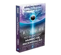 No Rumo do Mundo de Regeneração