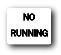 No Running Sign - 11.5x9.5cm Brushed Aluminium