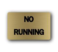 No Running Sign - 14.0x9.0cm Brushed Aluminium