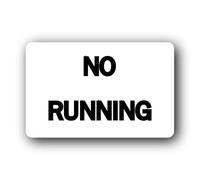 No Running Sign - 14.0x9.0cm Brushed Aluminium