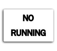 No Running Sign - 29.0x19.0cm Brushed Aluminium