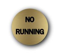 No Running Sign - 9.5x9.5cm Brushed Aluminium