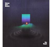 Tokyo Tea Room - No Rush - 12" Vinyl (2026)
