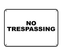 No Rust Signs No Trespassing Security Sign Funny Yard Decorative Signs Outdoors Home Warning Signs For Hazard Hous Metal Tin Sign 8X12 Inches
