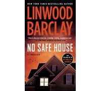 [(No Safe House)] [By (author) Linwood Barclay] published on (July, 2015)