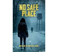No Safe Place